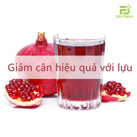 Công thức giảm cân hiệu quả với Trái Lựu