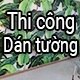 Thi công giấy dán tường